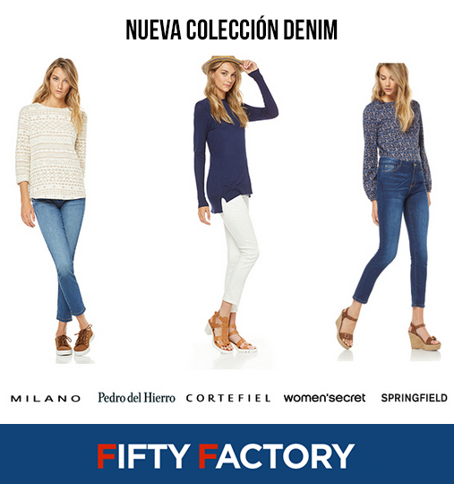 Nueva coleccion Denim en Fifty Factory Centro Comercial Imaginalia